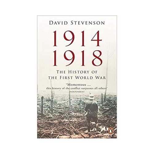 1914-1918: The History of the First World War - David Stevenson