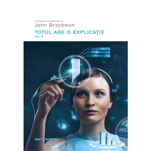 Totul are o explicatie, volumul 2 - John Brockman