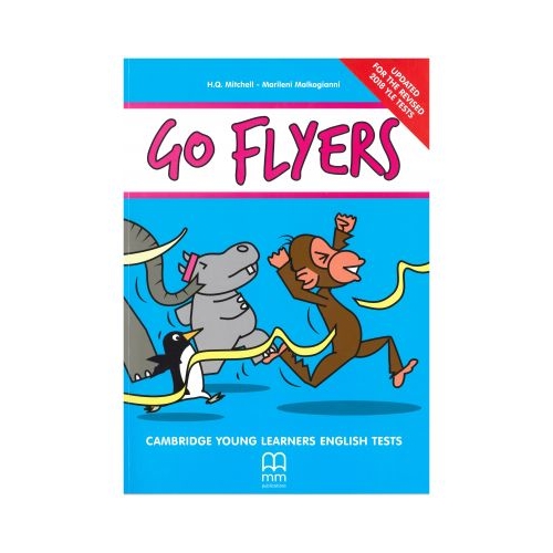 Go Flyers. Cambridge Young Learners English Tests. Students Book - H. Q. Mitchell