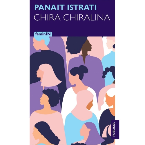 Chira Chiralina - Panait Istrati