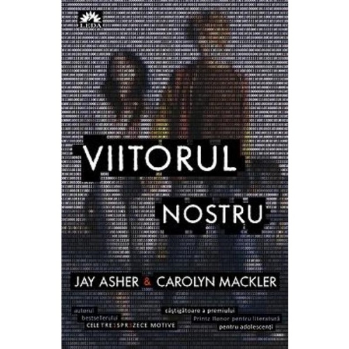  Viitorul nostru - Jay Asher