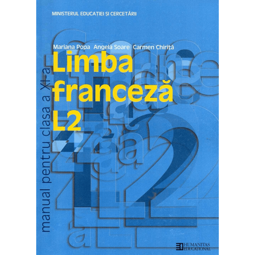Limba franceza L2. Manual clasa a XI-a - Mariana Popa
