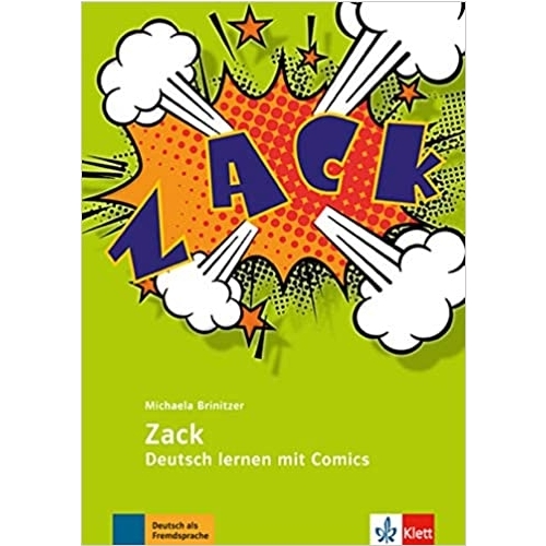 Zack. Deutsch lernen mit Comics - Michaela Brinitzer, editura Art Klett