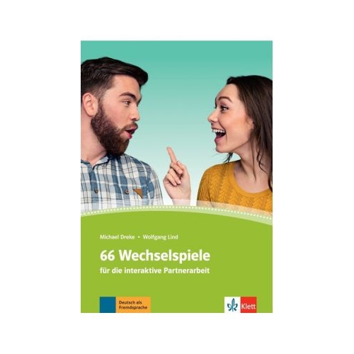 66 Wechselspiele fur die interaktive Partnerarbeit - Michael Dreke, Wolfgang Lind, editura Klett