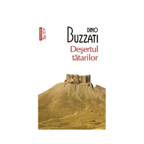 Desertul tatarilor - Dino Buzzati