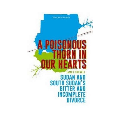 A Poisonous Thorn in Our Hearts - James Copnall