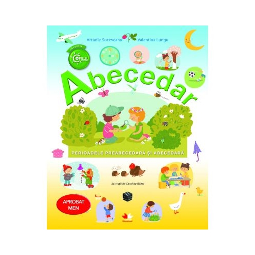Abecedar. Perioadele preabecedara si abecedara - Arcadie Suceveanu, Valentina Lungu