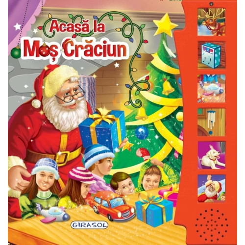 Acasa la Mos Craciun. Carte cu sunete