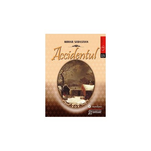 Accidentul - Mihail Sebastian