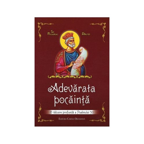 Adevarata pocainta. O talcuire profunda a Psalmului 50