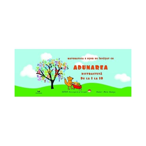 Adunarea distractiva de la 1 la 10 - Mara Neacsu
