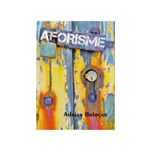 Aforisme - Adrian Bolocan