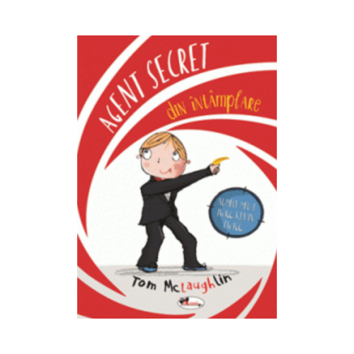 Agent secret din intamplare - Tom McLaughlih
