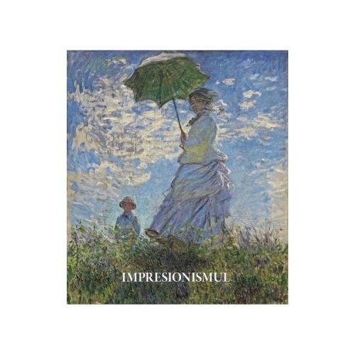 Album de arta Impresionismul - Hajo Duchting