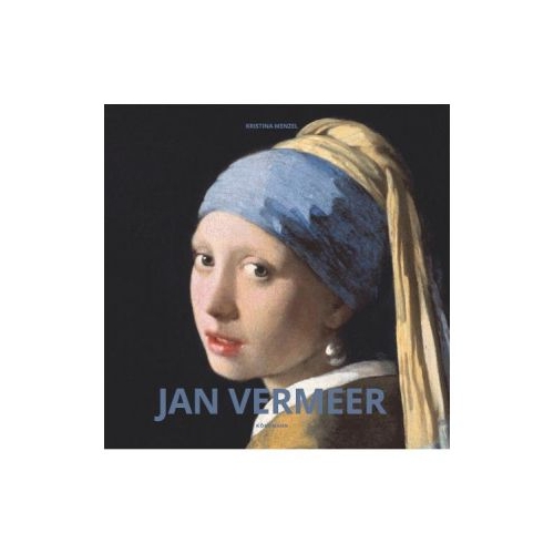 Album de arta Jan Vermeer - Kristina Menzel
