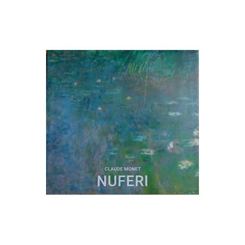 Album de arta Nuferi Claude Monet - Marina Linares