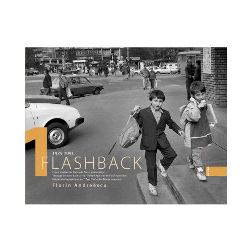 Album Flashback 1. Clisee voalate din Epoca de aur si anii tranzitiei - Florin Andreescu