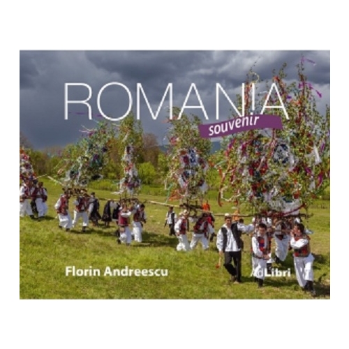 Album Romania Souvenir, limba engleza, editia 2 - Florin Andreescu