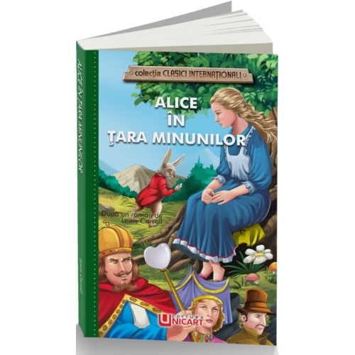 Alice in Tara Minunilor - Lewis Carroll