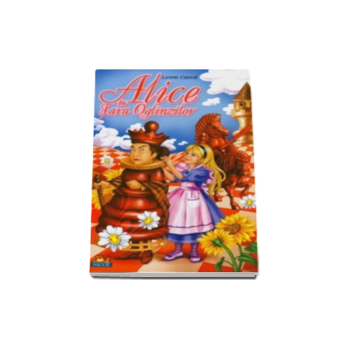 Alice in tara oglinzilor - Lewis CARROLL Povesti pentru copii Nicol