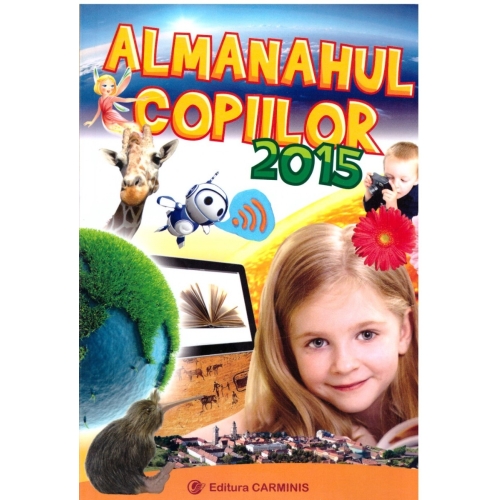 Almanahul copiilor - 2015, editura Carminis