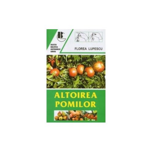 Altoirea pomilor - Florea Lupescu