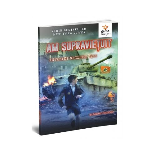 Am supravietuit invaziei naziste, 1944 - Lauren Tarshis