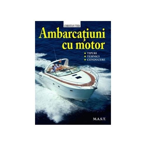 Ambarcatiuni cu motor - Christian Tied