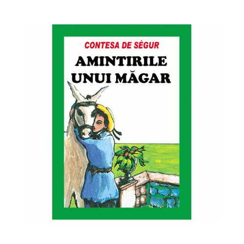 Amintirile unui magar - Contesa de Segur