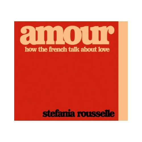 Amour - Stefania Rousselle