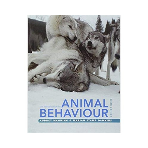 An Introduction to Animal Behaviour - Aubrey Manning, Marian Stamp Dawkins
