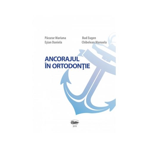 Ancorajul in ortodontie - Mariana Pacurar