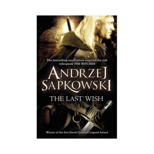 The Last Wish - Andrzej Sapkowski