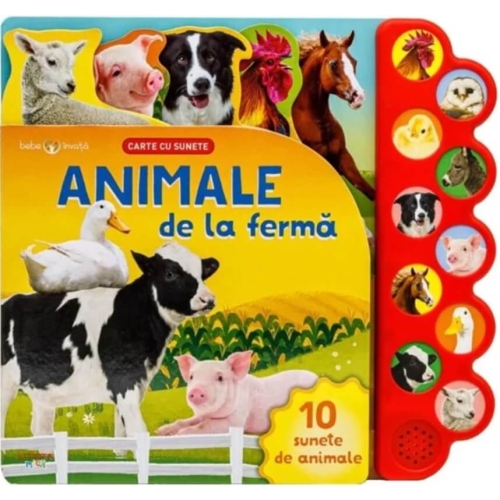 Bebe invata. Animale de la ferma. Carte cu sunete Carti cu sunete Litera grupdzc
