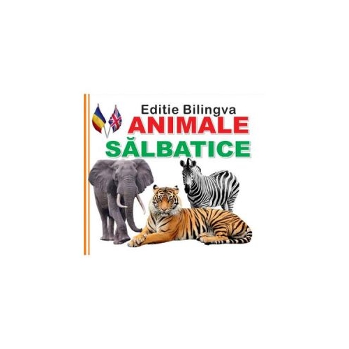 Animale salbatice. Editie bilingva