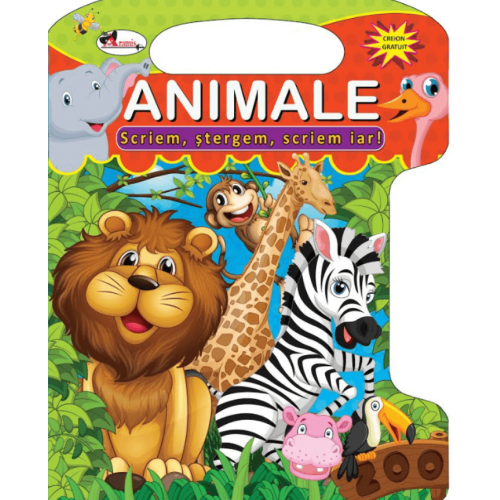 Animale Scriem, stergem, scriem iar! - Dreamland Publications, editura Aramis