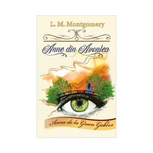 Anne din Avonlea volumul 2 - L. M. Montgomery