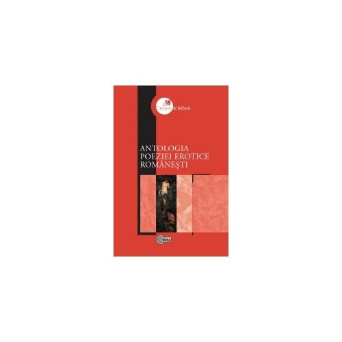 Antologia poeziei erotice romanesti (Nicolae Leahu, Raisa Leahu)