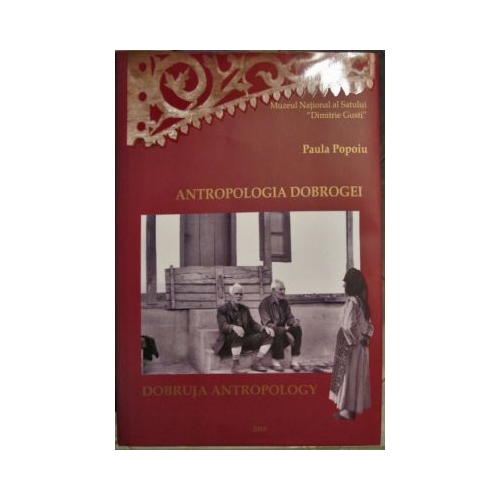 Antropologia Dobrogei - Paula Popoiu