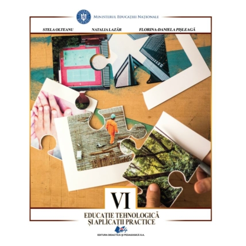Educatie tehnologica si aplicatii practice, manual pentru clasa a 6-a - Stela Olteanu