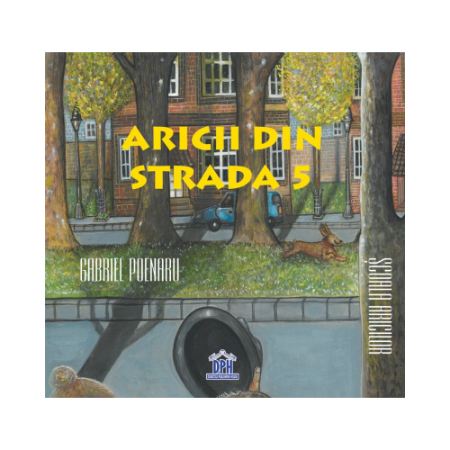 Aricii din strada 5 - Gabriel Poenaru, editura Didactica Publishing House