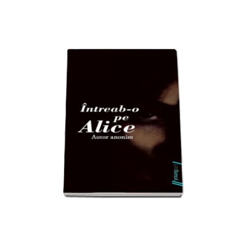 Intreab-o pe Alice