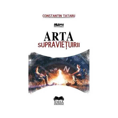 Arta supravietuirii – Constantin Tataru