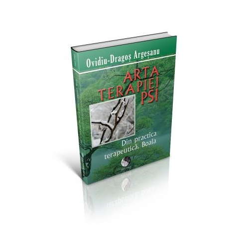 Arta terapiei PSI - Ovidiu Dragos Argesanu