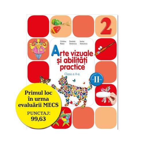 Arte vizuale si abilitati practice. Manual pentru clasa a II-a, semestrul II - Cristina Rizea
