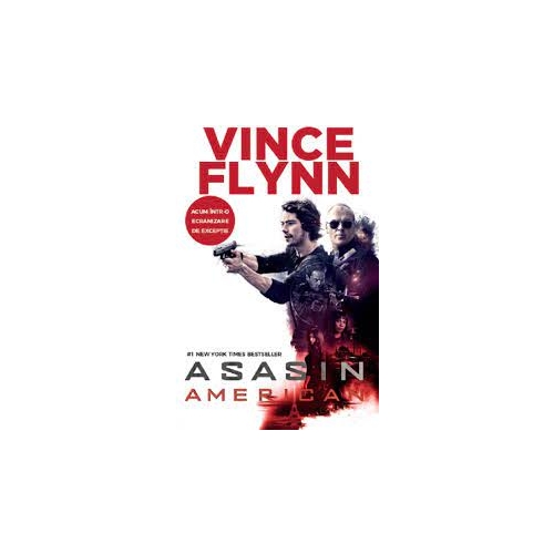 Asasin American. Volumul 1. Seria Mitch Rapp - Vince Flynn 