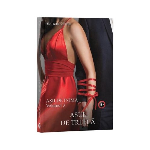Asii de inima Vol. 3. Asul de trefla - Stanciu Crina