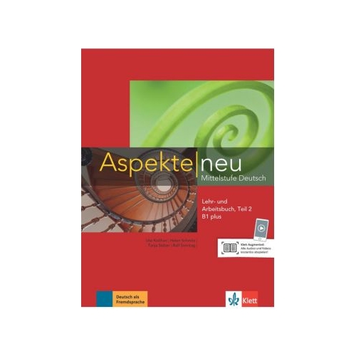 Aspekte neu B1 plus, Lehr- und Arbeitsbuch mit Audio-CD, Teil 2. Mittelstufe Deutsch - Ute Koithan, editura Klett