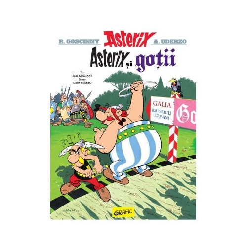 Asterix si gotii - Rene Goscinny, Albert Uderzo