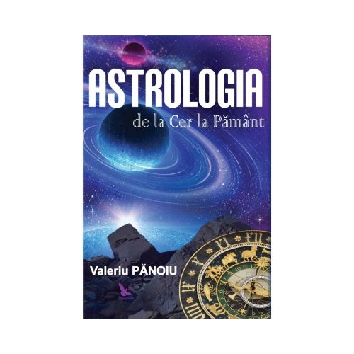 Astrologia de la Cer la Pamant - Valeriu Panoiu Spiritualitate For You grupdzc